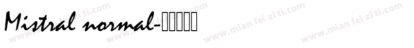 Mistral normal字体转换